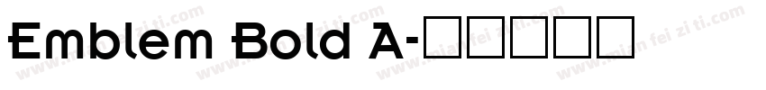 Emblem Bold A字体转换